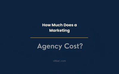 How Much Does a Digital Marketing Agency Cost?